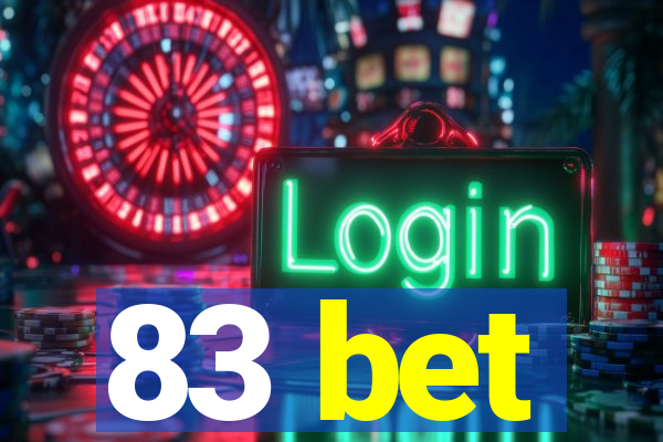 83 bet